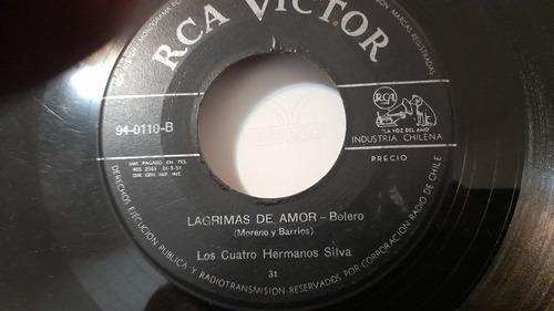 Vinilo Single De Los 4 Hermanos Silva Lágrimas De Amor (t160