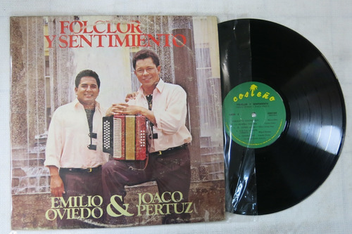Vinyl Vinilo Lp Acetato Emilio Oviedo Y Joaco Pertuz Folclor