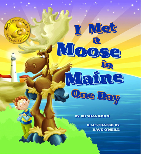 Libro: I Met A Moose In Maine One Day