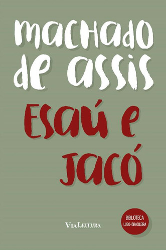 Libro Esau E Jaco 4225 De Assis Machado De Via Leitura