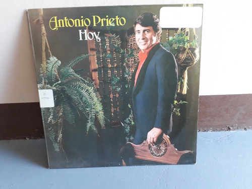 Antonio Prieto - Hoy - Disco Vinilo