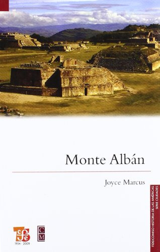 Libro Monte Alban  De Marcus Joyce  Fce