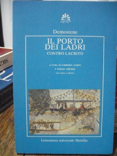 Il Porto Dei Ladri - Demostenes