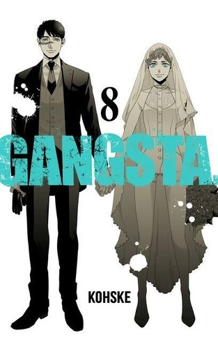 Gangsta 8 - Kohske