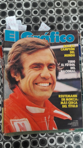 El Grafico 3232 15/9/1981 Ballas Campeon Reutemann En Monza