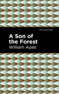 Libro A Son Of The Forest: The Experience Of William Apes...