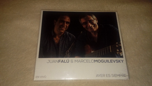 Juan Falú / Marcelo Moguilevsky - Ayer Es Siempre (cd Nue