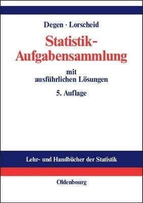 Statistik-aufgabensammlung Mit Ausfuhrlichen Loesungen : ...