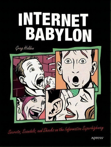 Internet Babylon, De Greg Holden. Editorial Apress, Tapa Blanda En Inglés