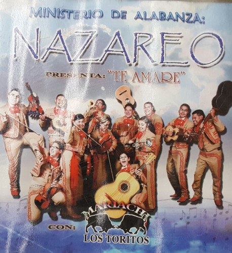 Mariachi Los Toritos Alabanza Nazareo Cd