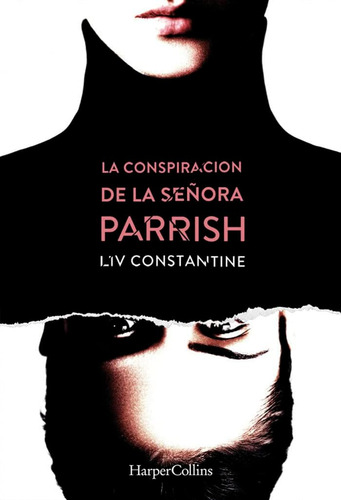 Libro: La Conspiración De La Señora Parrish (spanish Edition