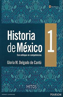 Libro Historia De Mexico 1. Enfoque Por Competencias. Ba Dku