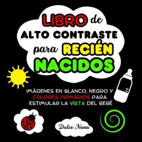 Libro: Libro De Alto Contraste Para Recién Nacidos: Imágenes