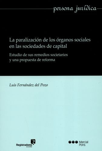 Libro Paralización De Los Órganos Sociales En Las Sociedade