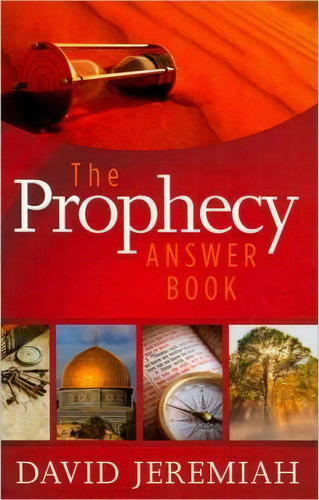 The Prophecy Answer Book, De David Jeremiah. Editorial Thomas Nelson Publishers, Tapa Dura En Inglés