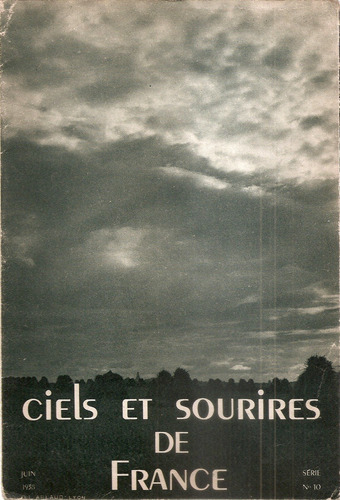 Ciels Et Sourures De France Juin 1938 Arlaud Lyon