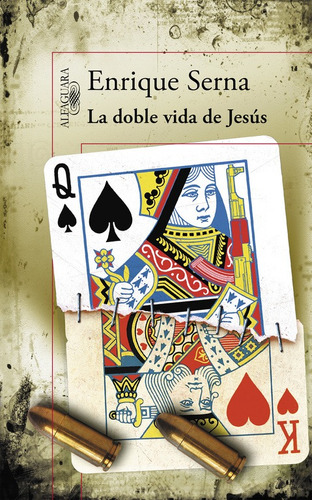 La Doble Vida De Jesús - Serna, Enrique  - *