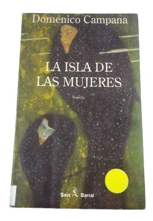 La Isla De Las Mujeres, Domenico Campana, W.l.