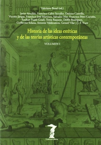 I Historia Ideas Esteticas Teorias Artisticas Contemporaneas