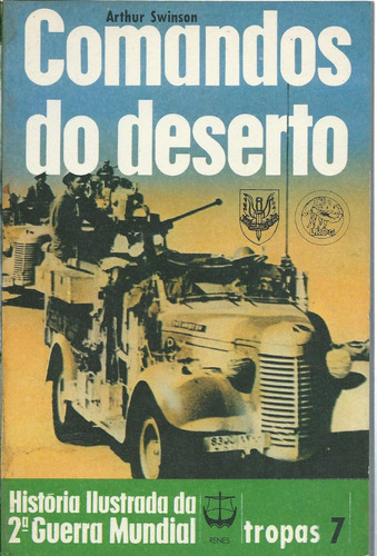 Segunda Guerra - Comandos Del Desierto - En Portugues 