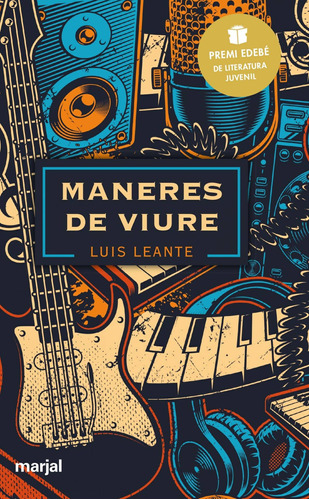 Maneres De Viure: Premi Edebe De Literatura Juvenil 2020