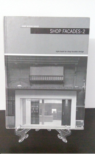 Shop Facades 2: Japanese Architecture - Sueyoshi Murakami