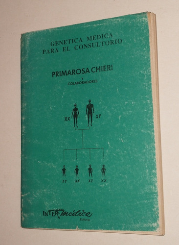 Genetica Medica Para El Consultorio - Primarosa Chieri 