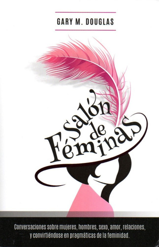 Libro: Salón De Féminas - Gary M. Douglas - Español