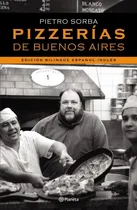 Comprar Pizzerias De Buenos Aires - Pietro Erasmo Sorba