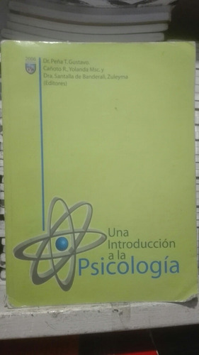 Libro Una Introducción A La Psicología. Gustavo Peña...