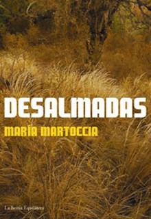 Desalmadas, Maria Martoccia, Ed. Bestia Equilátera