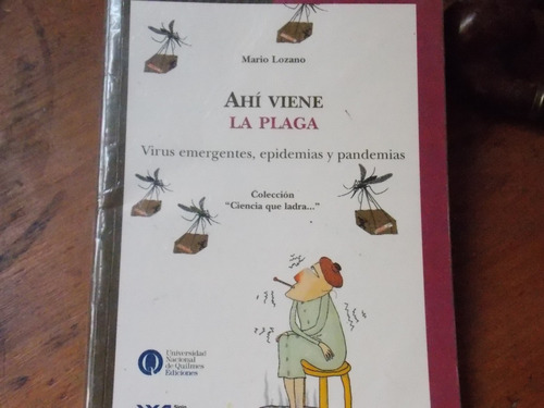 Ahí Viene La Plaga - Colección Ciencia Q Ladra