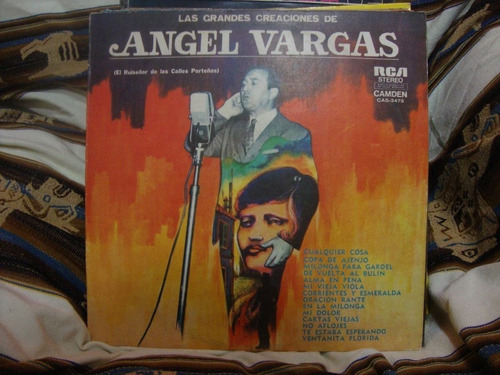 Vinilo Angel Vargas El Ruiseñor De Las Calles Porteñas Ññ T1