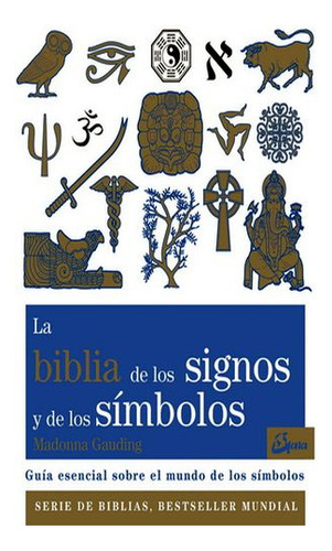 La Biblia De Los Signos Y De Los Símbolos / Gauding, Madonna