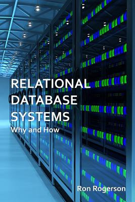 Libro Relational Database Systems - Why And How - Rogerso...