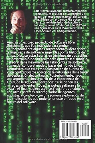 La Catedral Y El Bazar Linux Es Subversivo - S...., de S. Raymond, Eric. Editorial Independently Published en español