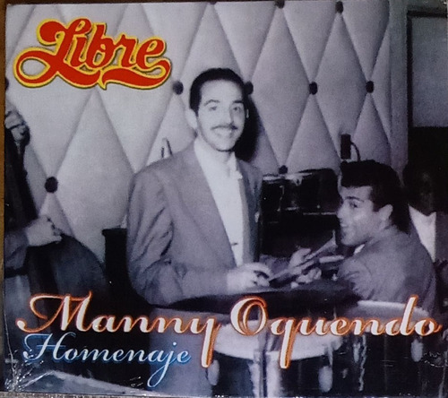 Manny Oquendo - Libre Homenaje