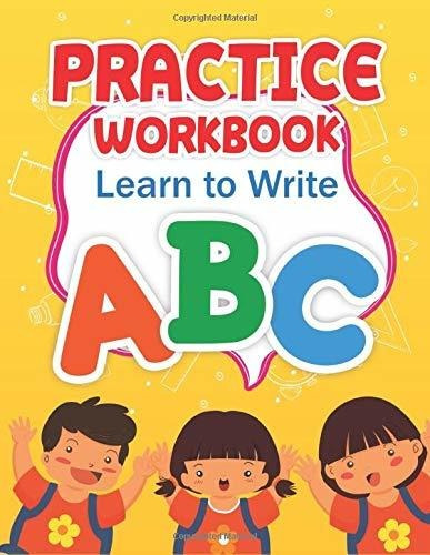 Libro De Trabajo De Práctica Aprende Escribir Abc: Prã...