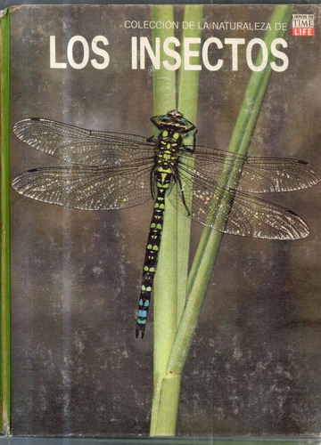 Colección De La Naturaleza De Time Life Los Insectos