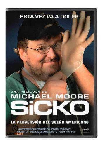 Sicko La Perversión Del Sueño Americano Michael Moore Dvd