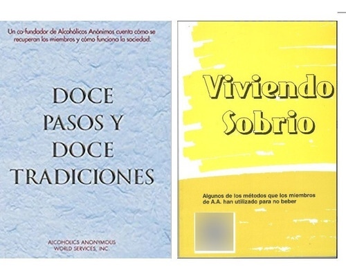 Viviendo Sobrio Y Doce Pasos - Doce Tradiciones