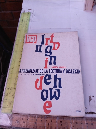 Aprendizaje De La Lectura Y Dislexia Andrea Jadoulle (Usado)