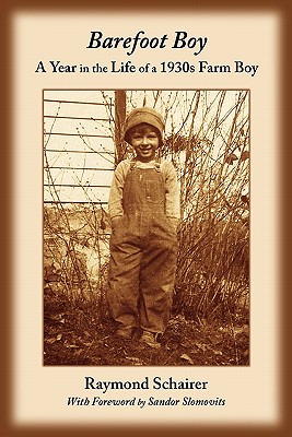 Libro Barefoot Boy: A Year In The Life Of A 1930s Farm Bo...