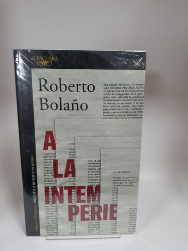 Libro. A La Interperie - Roberto Bolaño. 