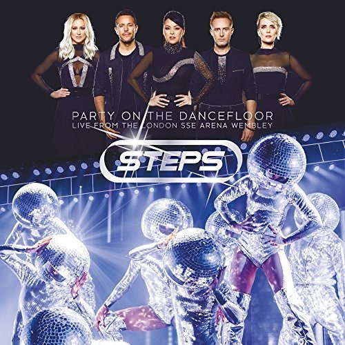 Steps Party On The Dancefloor: Live From London Sse  Cd