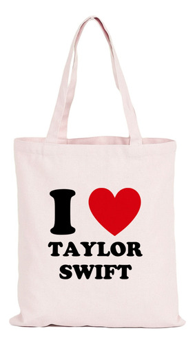 Bolsa Tote Bag I Love Taylor Swift