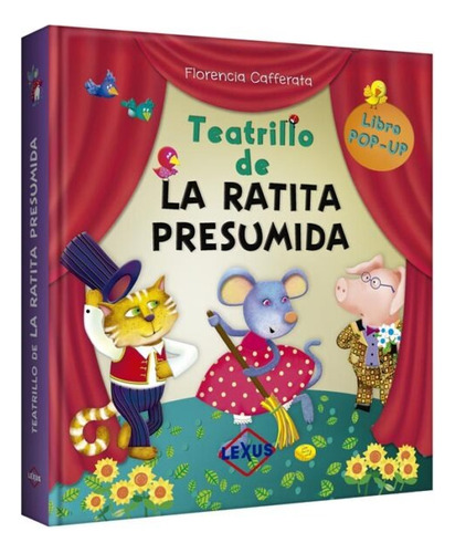 Teatrillo De La Ratita Presumida: Teatrillo De La Ratita Presumida, De Lexus. Serie Infantil Editorial Lexus Editores, Tapa Dura, Edición 2024 En Español, 2024