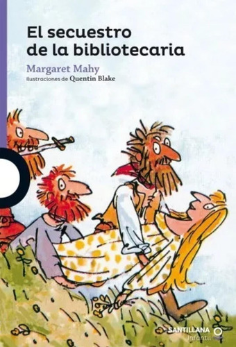 El Secuestro De La Bibliotecaria Margaret Mahy