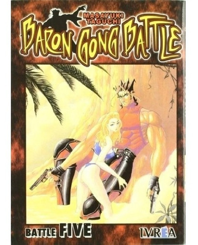 Baron Gong Battle 05, De Koushun, Takami. Editorial Ivrea, Tapa Blanda En Español