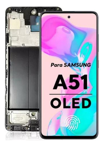 Pantalla Samsung A51 Oled Con Marco